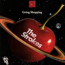 Going Shopping by The Strokes