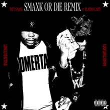 Smaxk Or Die (feat. Playboi Carti) by Playboi Carti